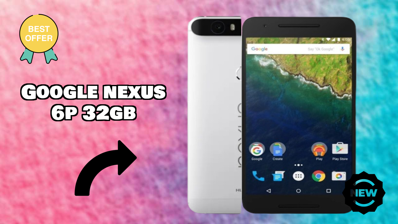 Google Nexus 6P 32GB Display Quality: AMOLED Explained