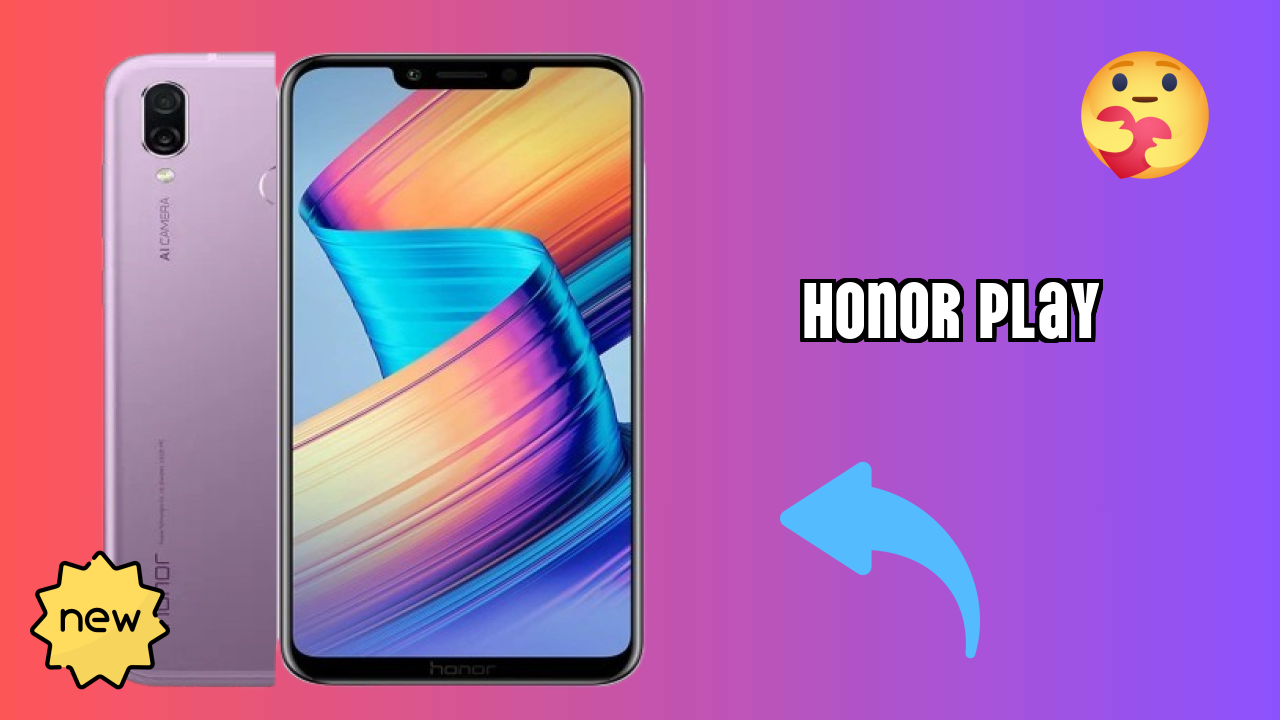 Honor Play at ₹21,999 - Everything About This Phone