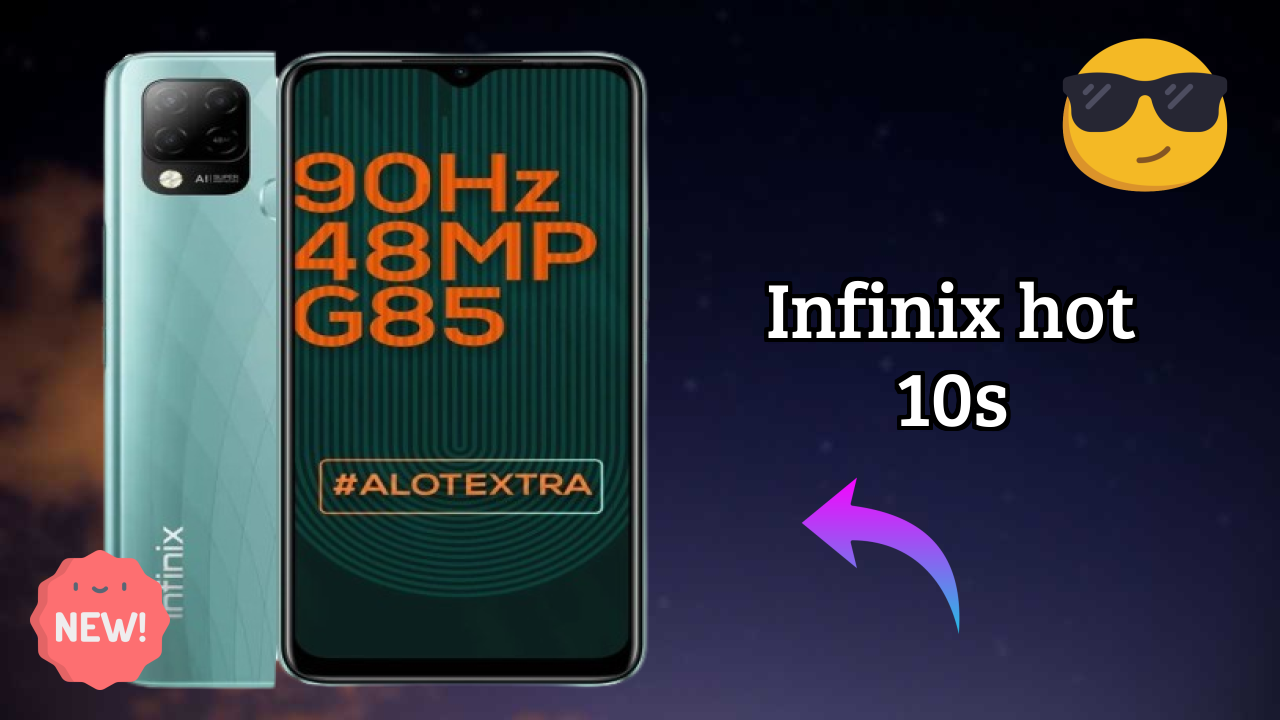 Infinix Hot 10S at ₹9,999 - Everything About It