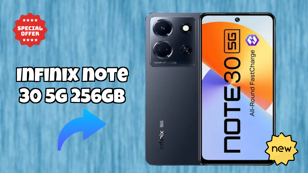 Infinix Note 30 5G 256GB at ₹15,999 - Best Features Explained