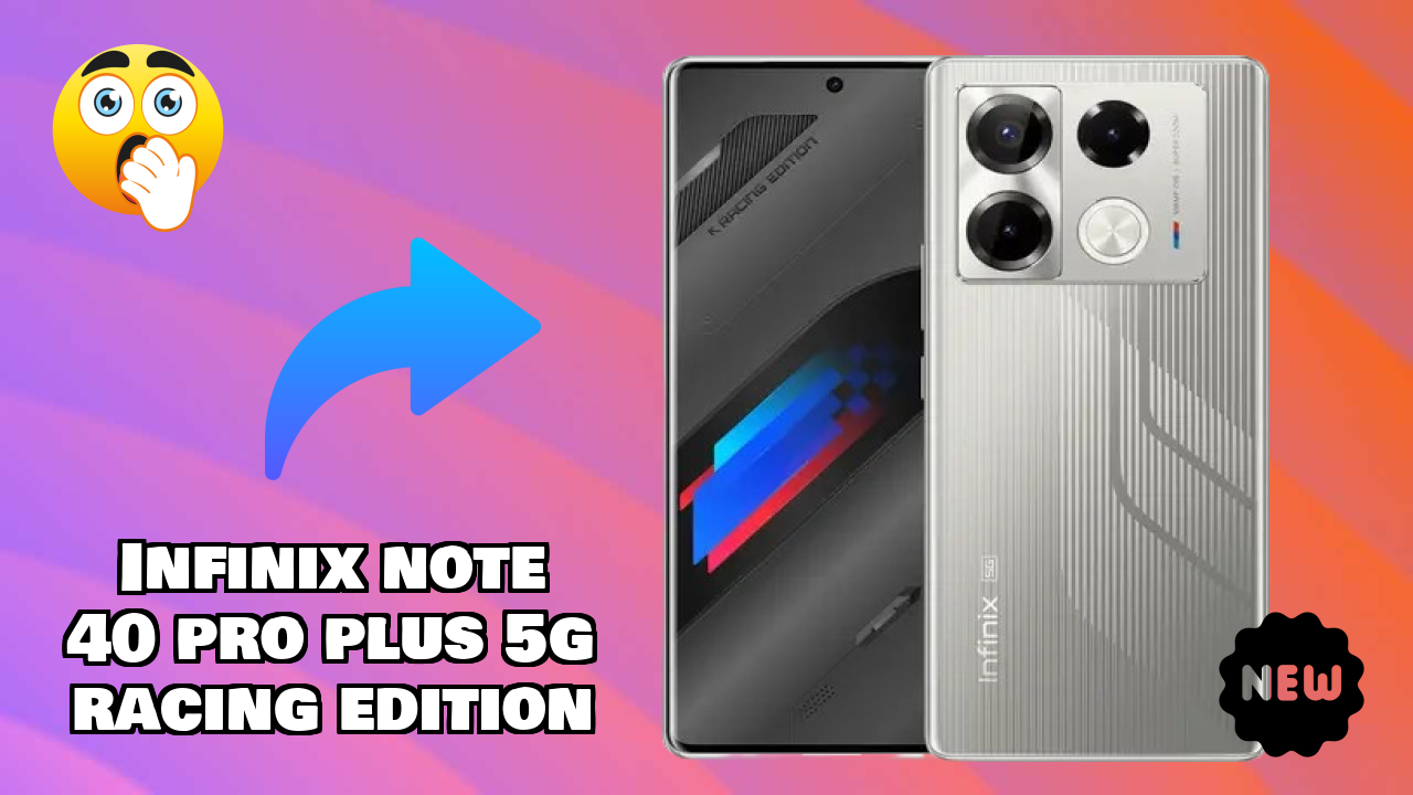 Infinix Note 40 Pro Plus 5G Racing Edition Price Analysis: ₹18,999 Value Review