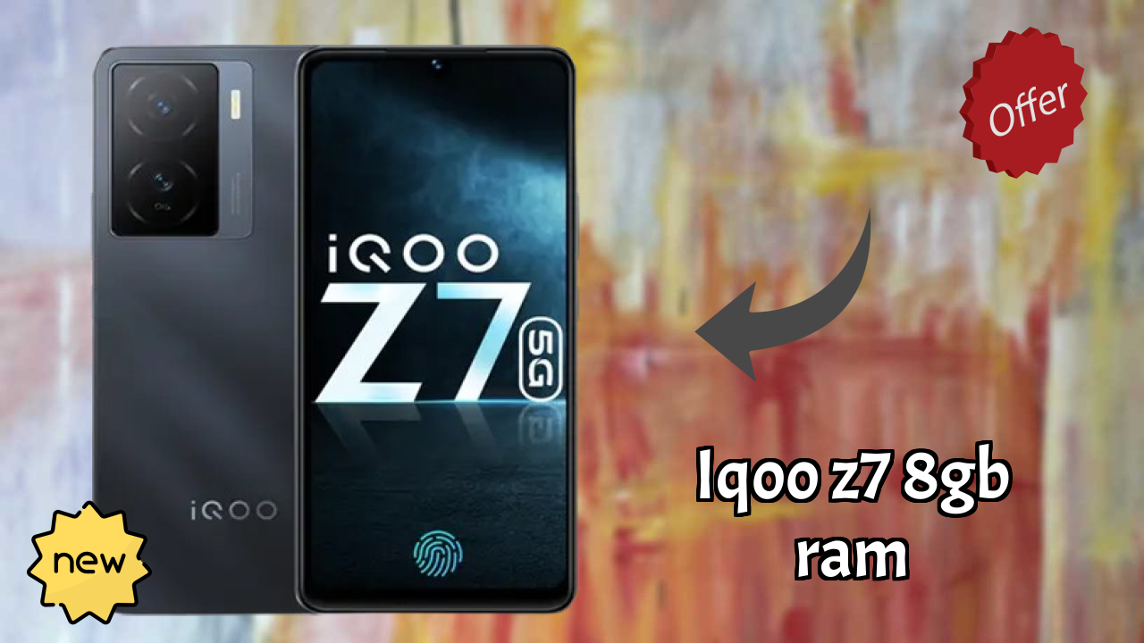 IQOO Z7 8GB RAM Price: ₹21,999 - Complete Analysis