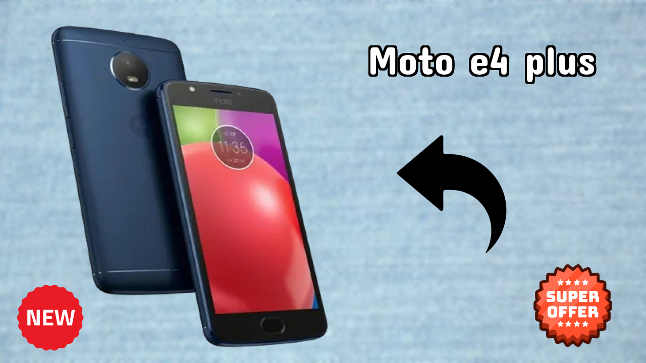 Moto E4 Plus vs iPhone 15: Which Should You Buy?
