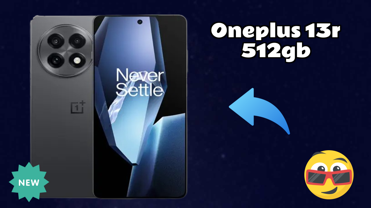 OnePlus 13R 512GB vs Competition: Best Phone Winner
