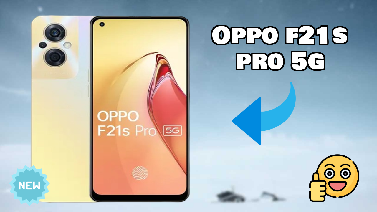 OPPO F21s Pro 5G Battery Test: 4500 MAh How Long Lasts