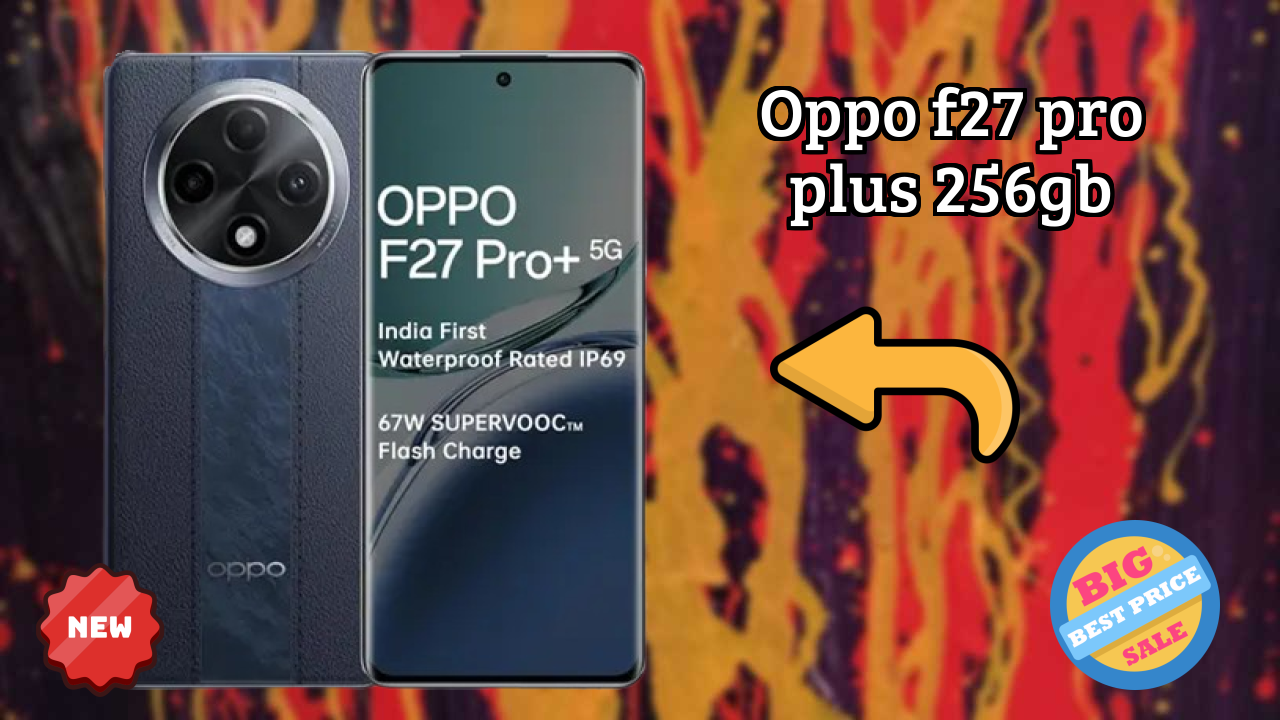 OPPO F27 Pro Plus 256GB Camera Test: 64 MP + 2 MP Rear Camera Photo Quality