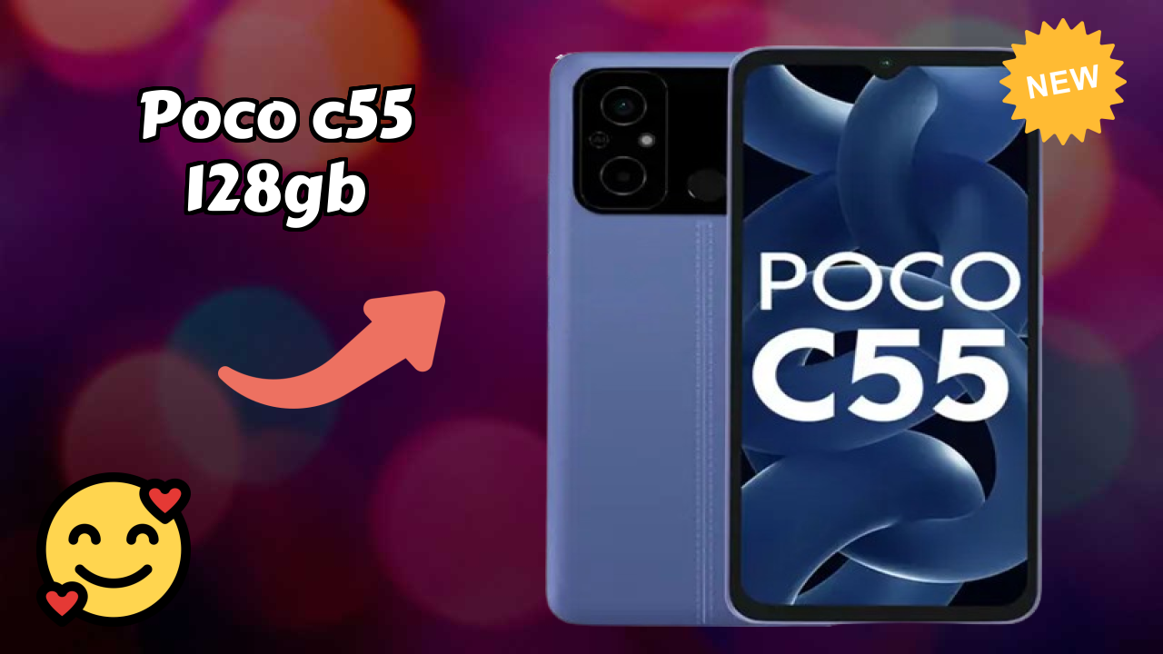 POCO C55 128GB at ₹9,999 - Everything About It