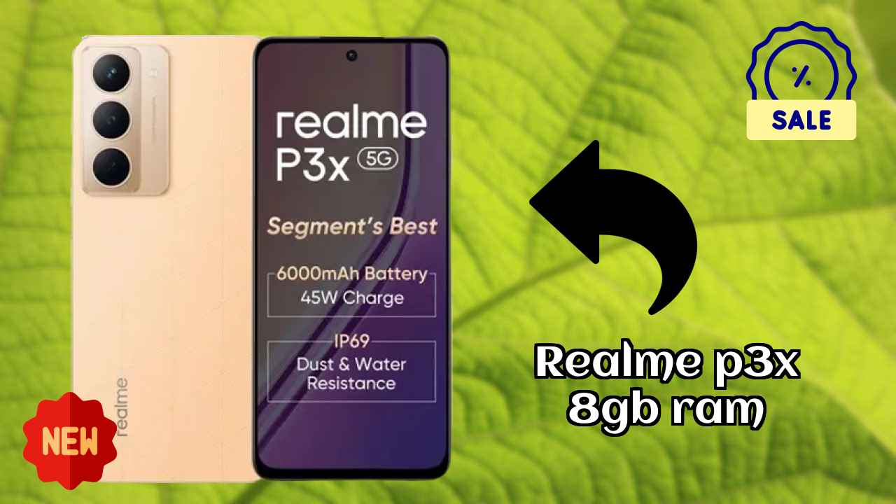 Realme P3x 8GB RAM at ₹12,998 - Best Features Explained