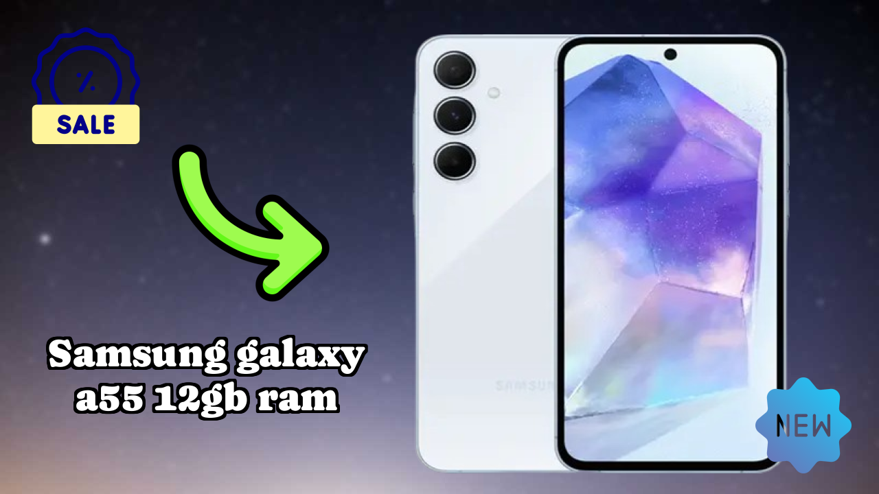 Samsung Galaxy A55 12GB RAM Display Analysis: 6.6 Inches (16.76 Cm) Quality