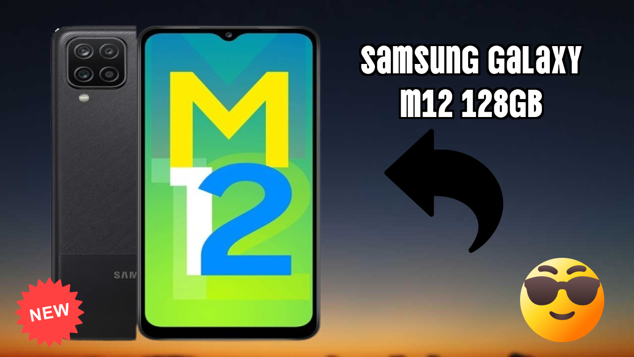 Samsung Galaxy M12 128GB Battery Life: 6000 MAh How Long Lasts