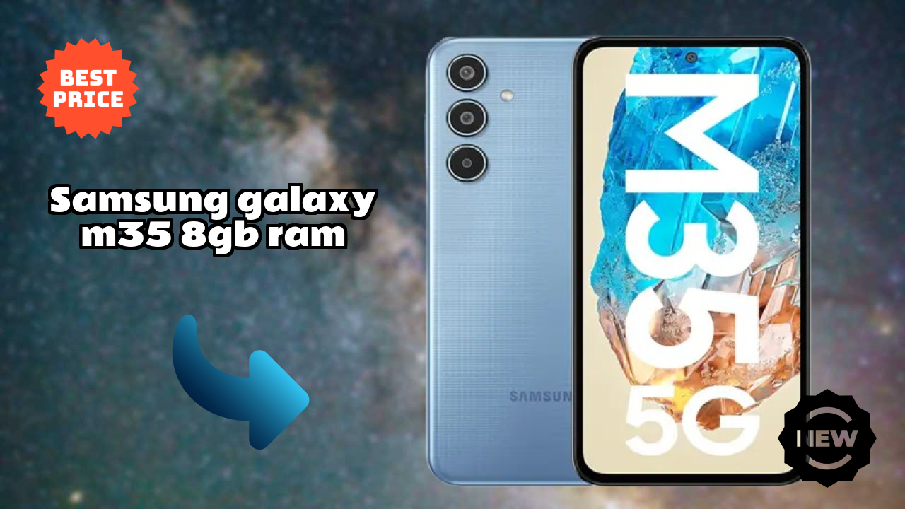 Samsung Galaxy M35 8GB RAM Display Analysis: 6.6 Inches (16.76 Cm) Screen