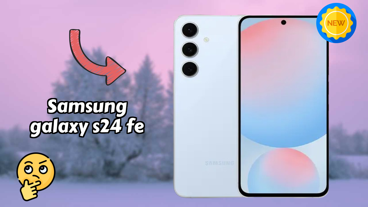 Samsung Galaxy S24 FE Display Quality: Dynamic AMOLED 2x Explained