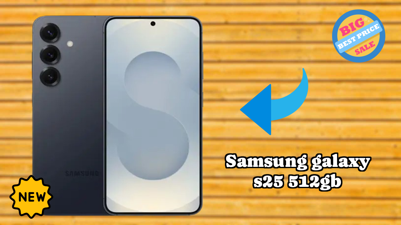 Samsung Galaxy S25 512GB Price Drop: Just ₹86,999 Available Now