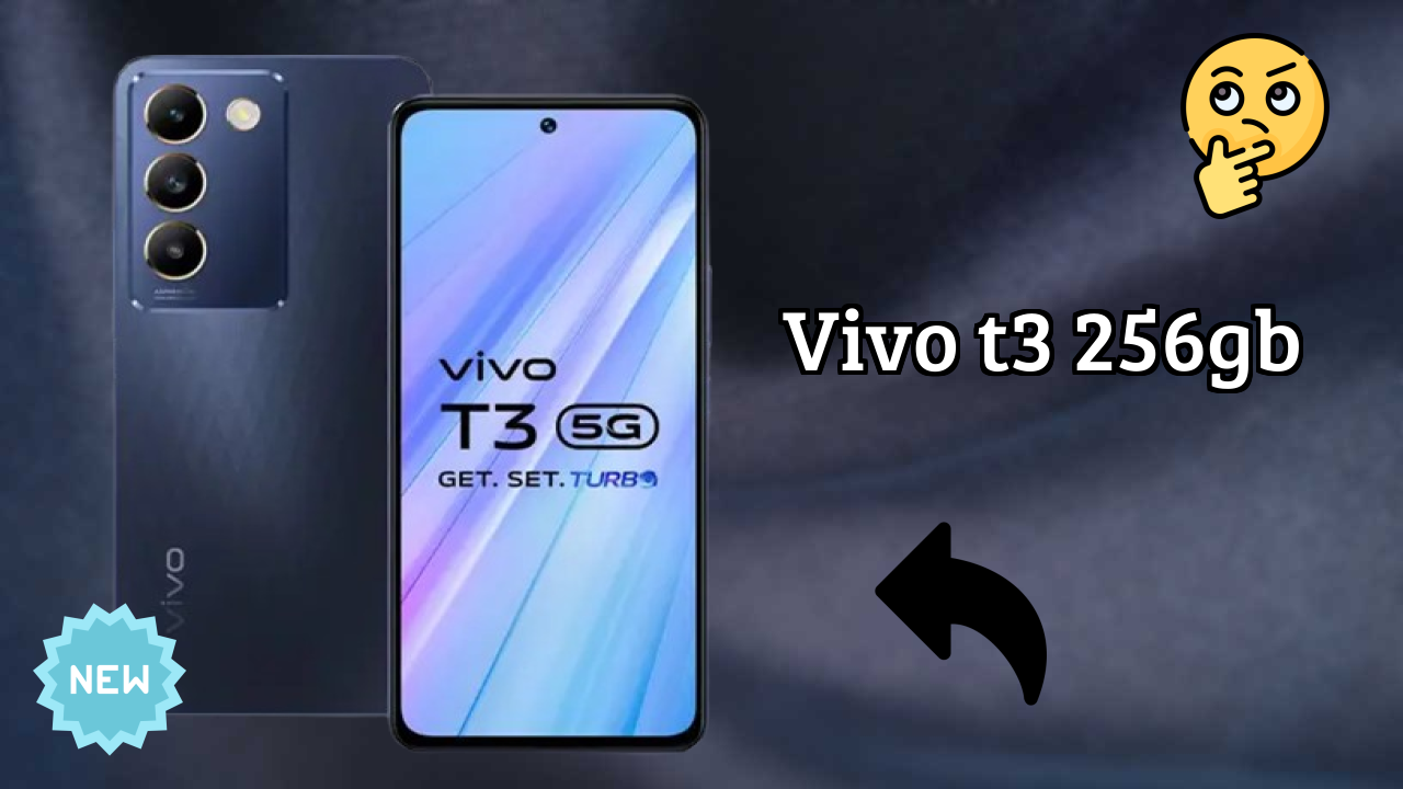 Vivo T3 256GB at ₹20,499 - Complete Buying Guide