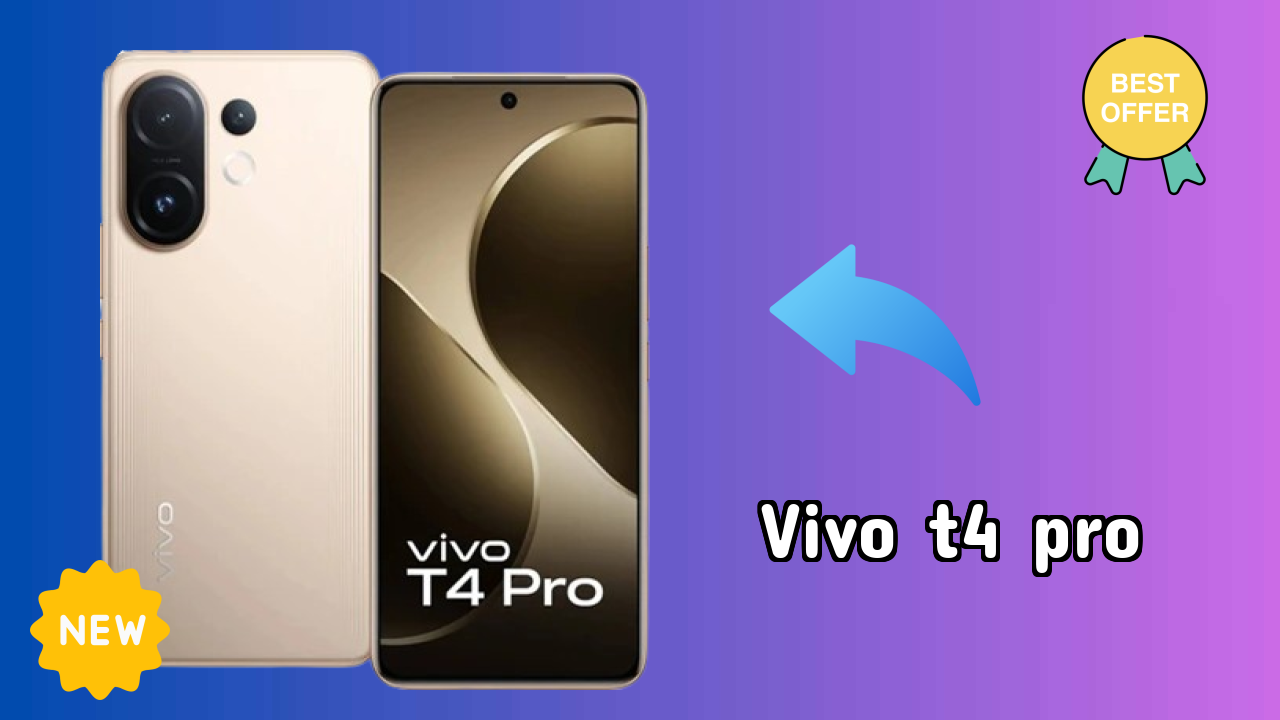 Vivo T4 Pro at ₹27,999 - Best Deal Available Now