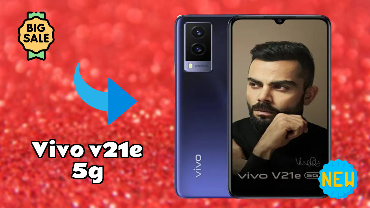 Vivo V21e 5G vs Samsung: Complete Feature Compare