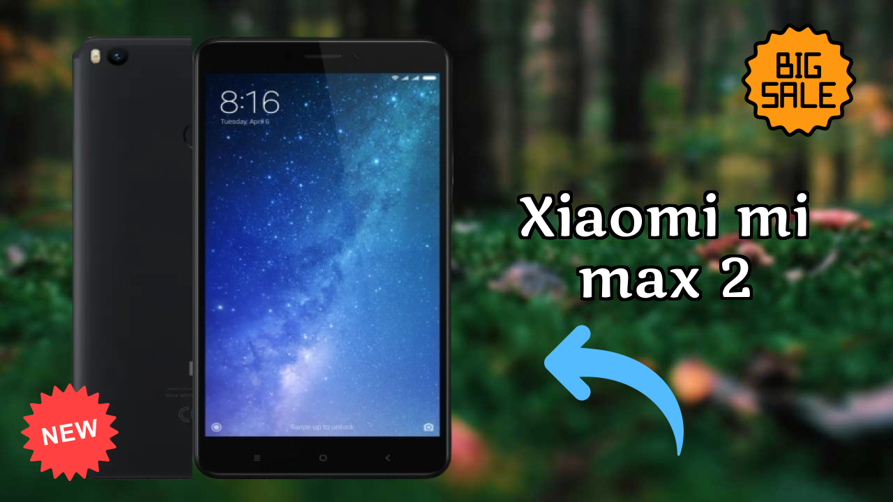 Xiaomi Mi Max 2 vs Competitors: Best Budget Phone Winner?