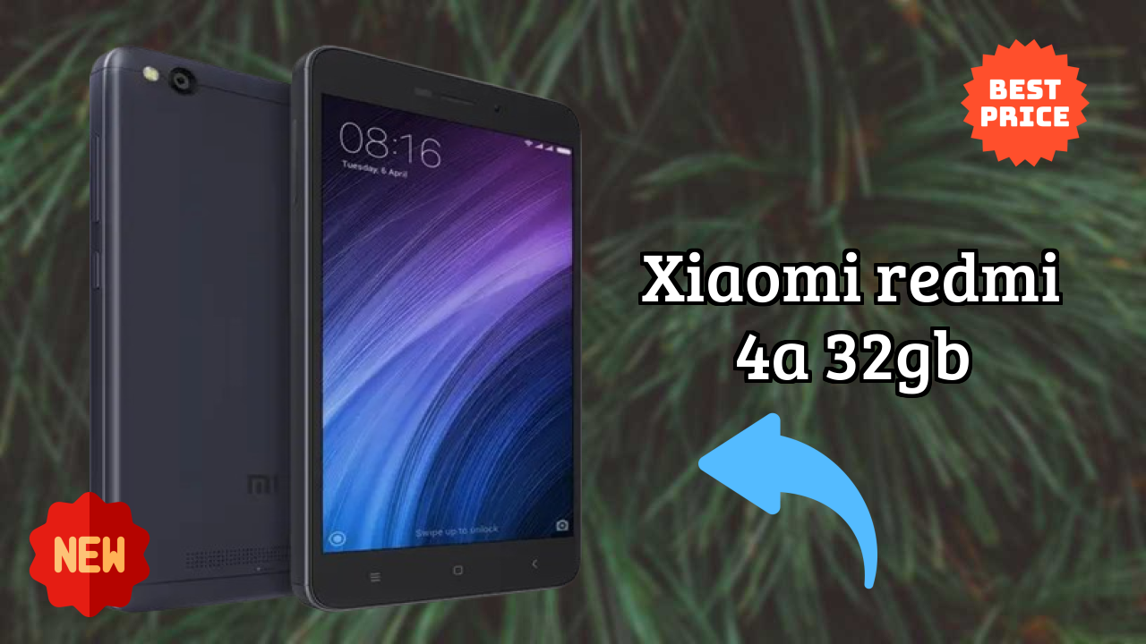 Xiaomi Redmi 4A 32GB vs Competitors: Best Budget Winner