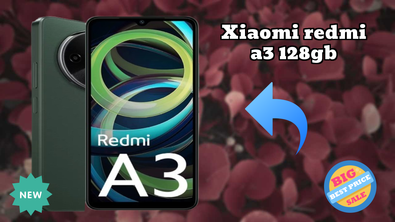 Xiaomi Redmi A3 128GB vs Competition: Which Phone Should You Buy?