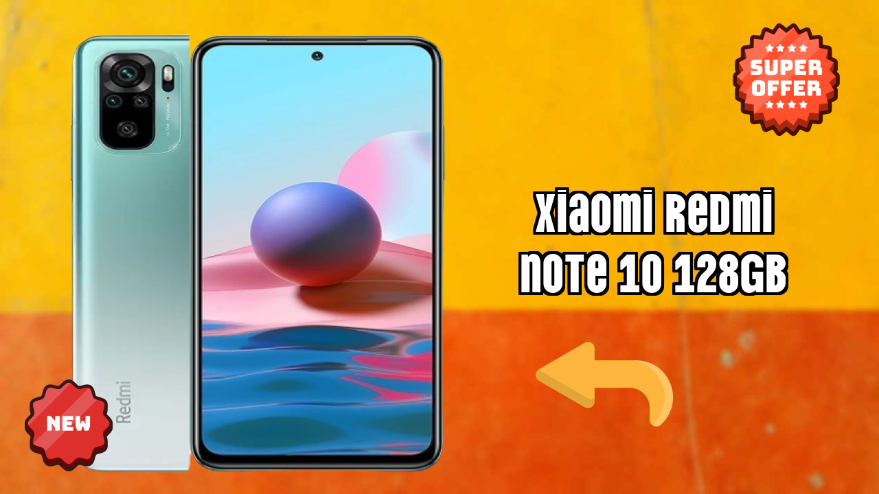 Xiaomi Xiaomi Redmi Note 10 128GB - Top Features You Must Know