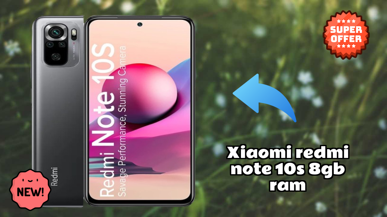 Xiaomi Redmi Note 10S 8GB RAM Price Drop: Available at Just ₹12,899