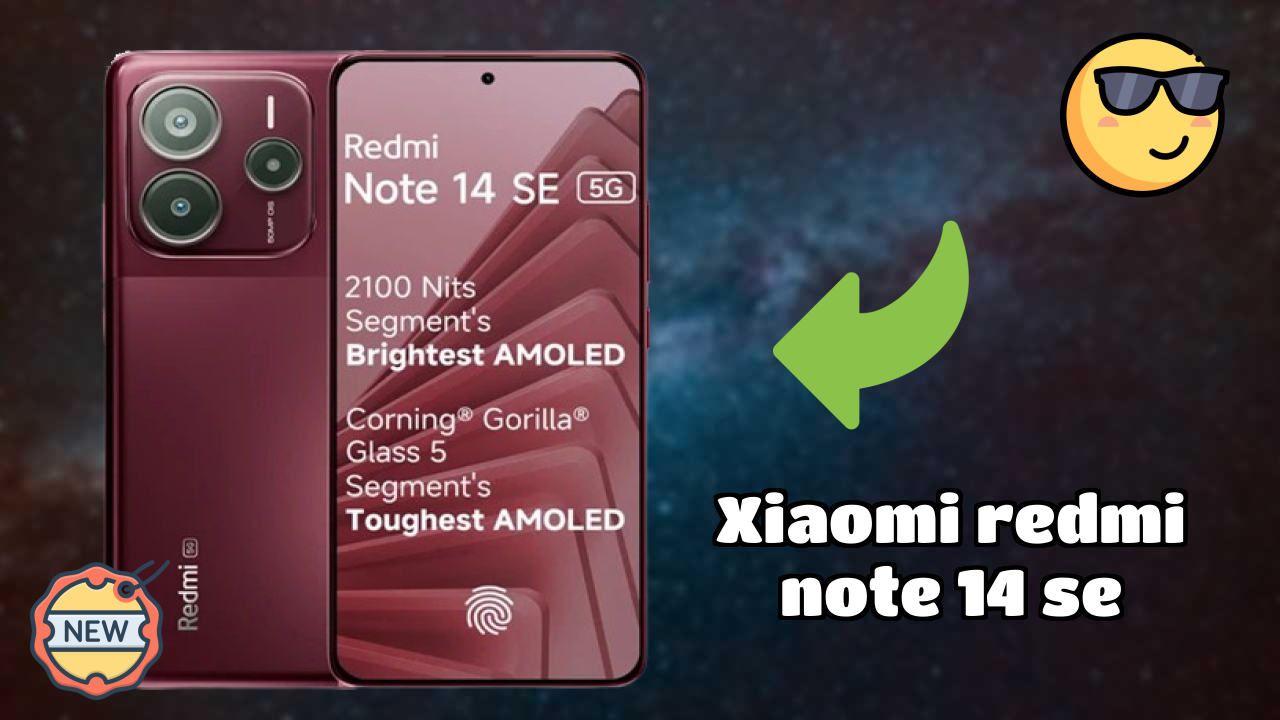 Xiaomi Redmi Note 14 SE Display Technology: AMOLED Review