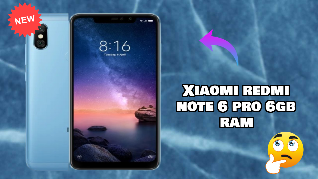 Xiaomi Redmi Note 6 Pro 6GB RAM at ₹9,599 - Complete Specifications